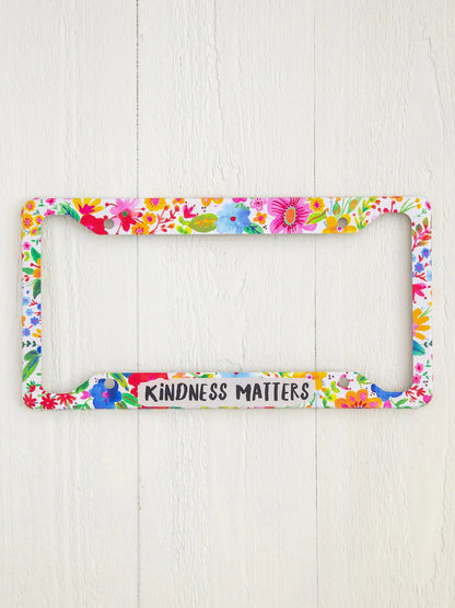 Natural Life License Plate Frame - Kindness Matters