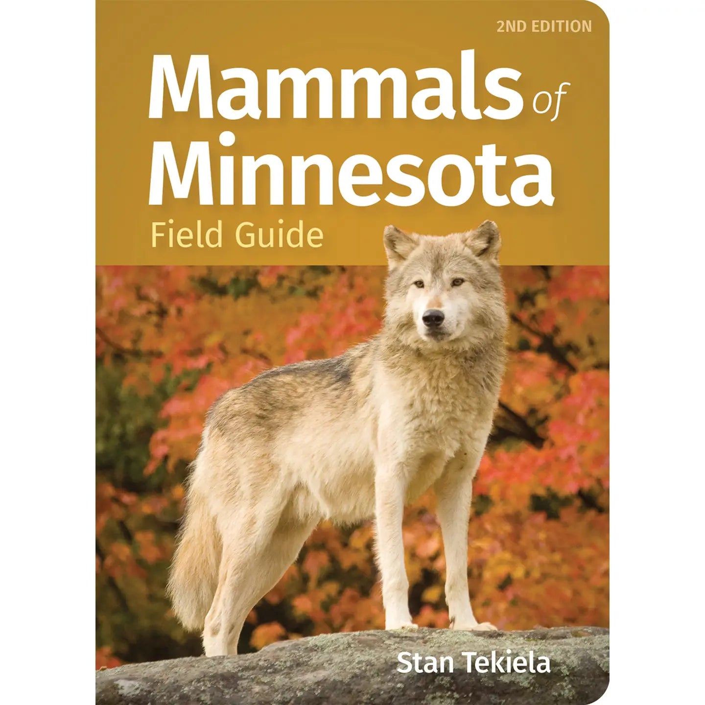 Mammals of Minnesota Field Guide 2e