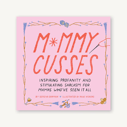 Mommy Cusses -