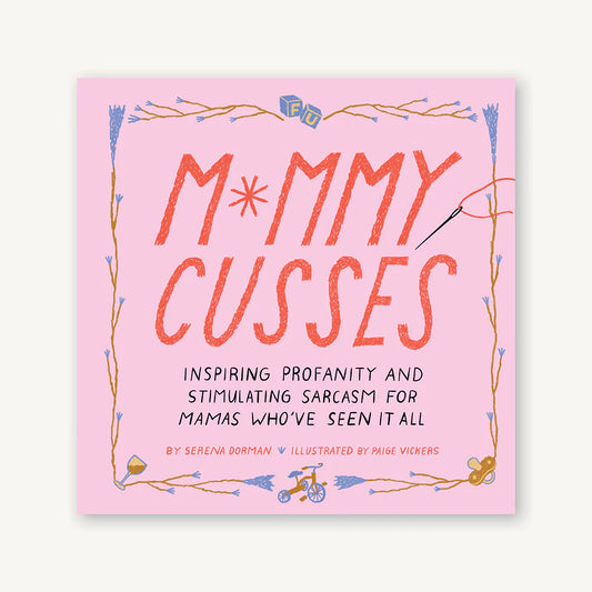 Mommy Cusses -