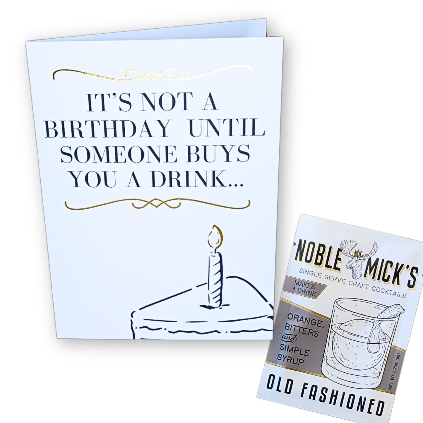 It's Not A Birthday Until Birthday Card With Old Fashion
