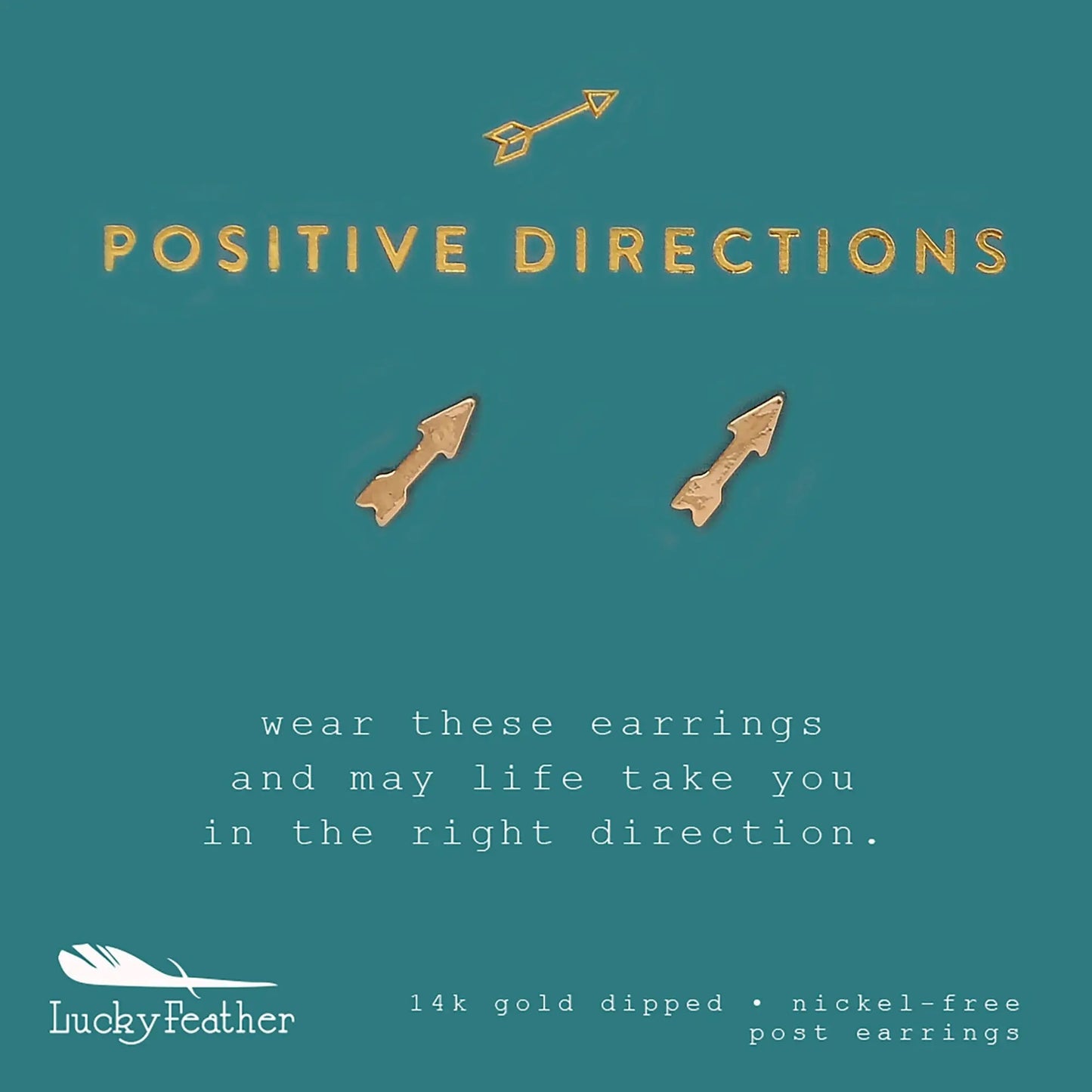 Positive Directions Gold Arrow Earrings