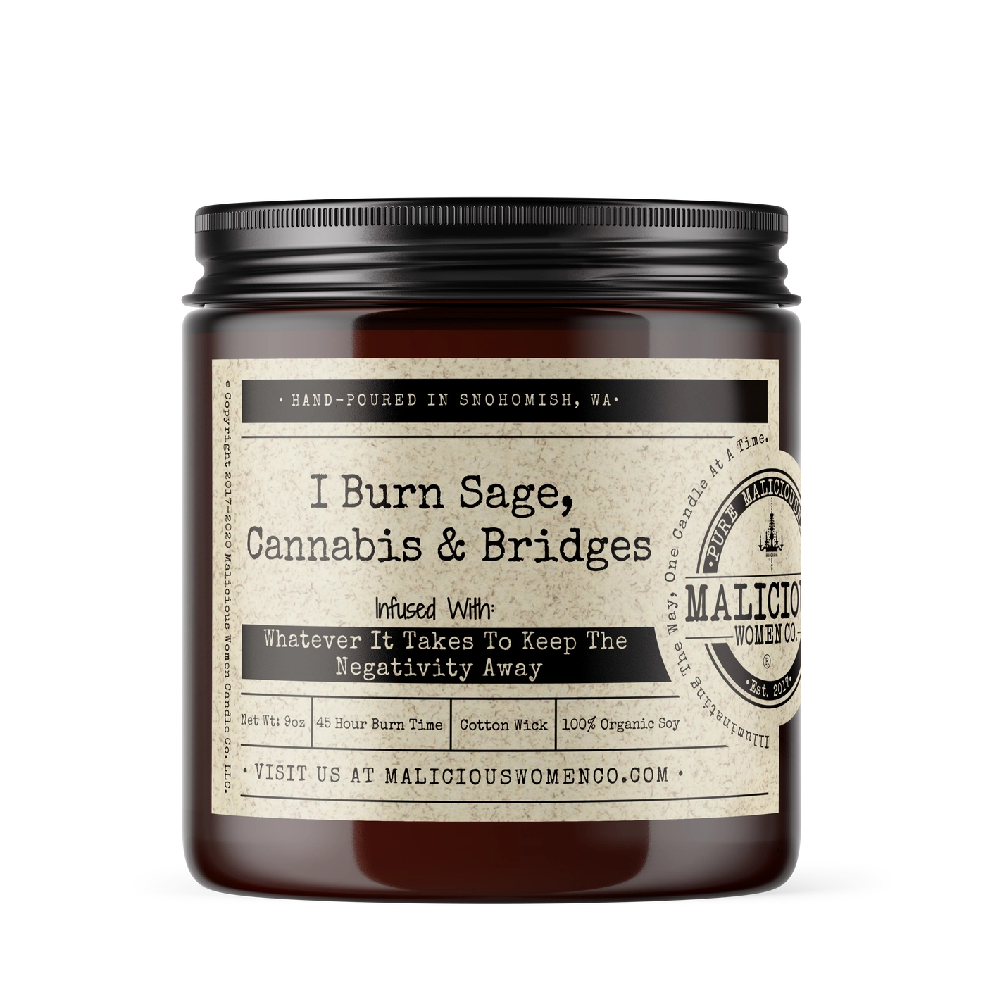 Soy Candle - I Burn Sage, Cannabis & Bridges