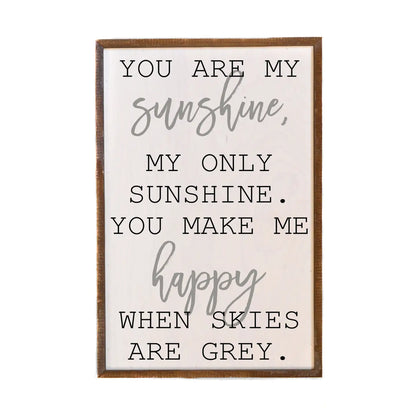 Rustic Decor Sign - You Are My Sunshine